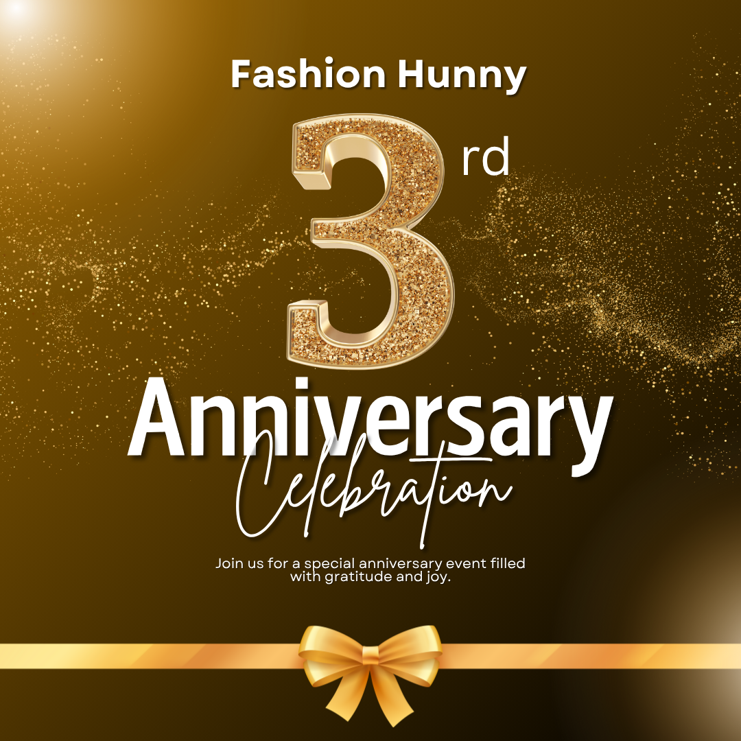 🎉 Fashion Hunny Turns 3! Here's to Style, Growth & YOU ✨